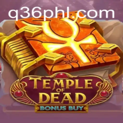 Temple of Dead Bonus Buy: A Comprehensive Guide