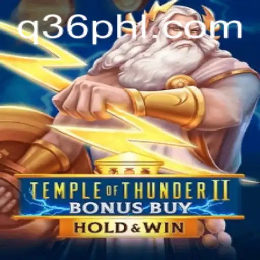 Exploring the Thrills of TempleofThunderIIBonusBuy with the Keyword 